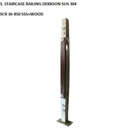Jual STAIRCASE RAILING DEKKSON SUS 304 SCR 36-790 SSS+WOOD Tiang Kayu ...