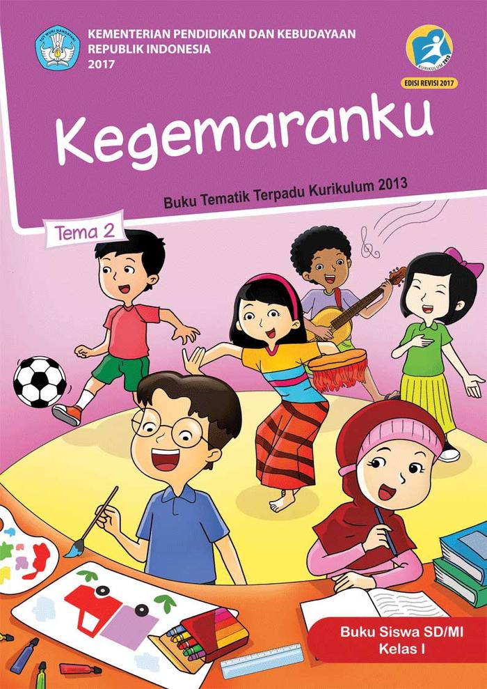 Gambar Buku Tematik Kelas 1 SD/MI Tema 1 - 8 Semester 1&2 K13 Revisi 2017 - Tema 2 dari PT PRISMA GLOBAL INFORMASI undefined Tokopedia