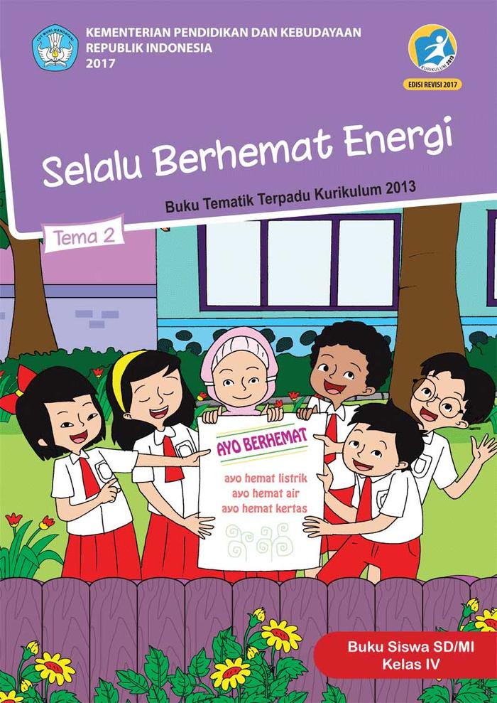 Gambar Buku Tematik Kelas 4 SD/MI Tema 1 - 9 Semester 1&2 K13 Revisi 2017 - Tema 2 dari PT PRISMA GLOBAL INFORMASI undefined Tokopedia