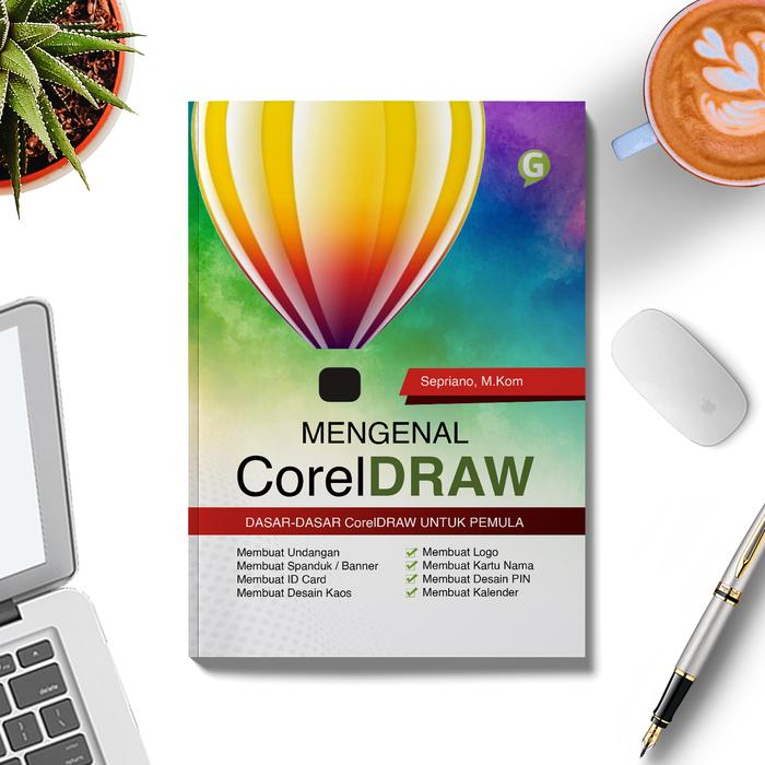 Gambar Buku MENGENAL CorelDRAW Guepedia dari GUEPEDIA SHOP undefined Tokopedia