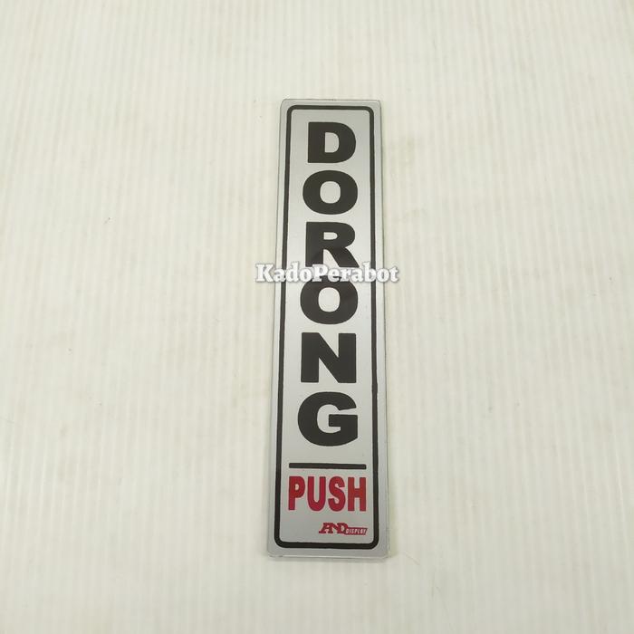 Gambar tempelan tanda sign - tempelan pintu - sign - stiker pemberitahuan - dorong dari Kadoperabot undefined Tokopedia