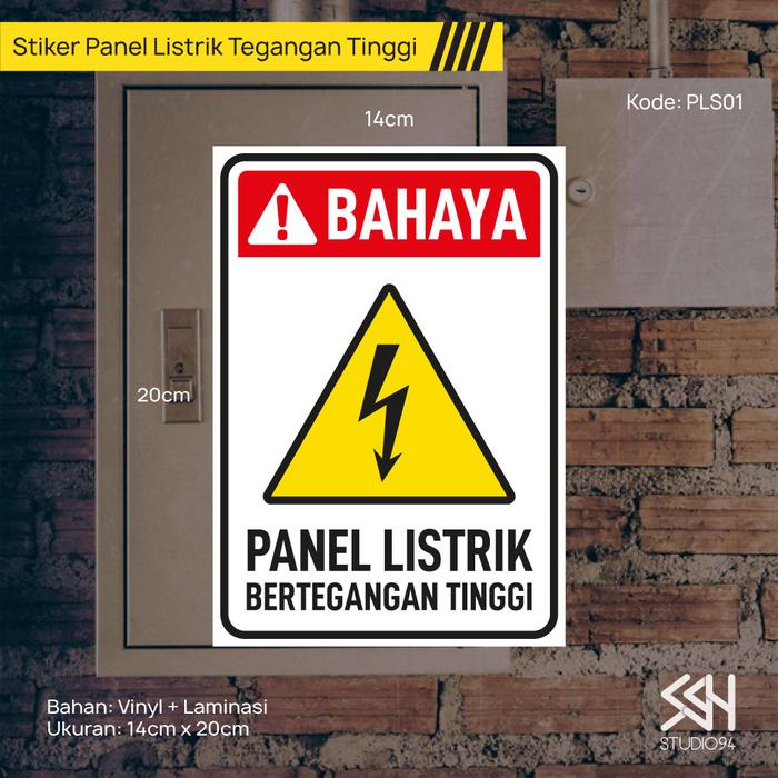 Gambar Sticker Sign Stiker Penanda Bahaya Panel Listrik Tegangan Tinggi - PLS01 14x20 dari Studio 94 undefined Tokopedia