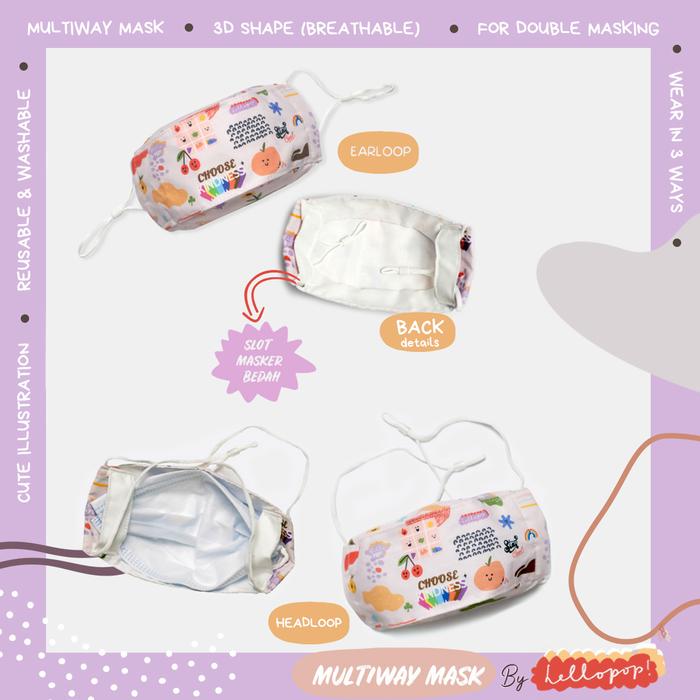 Gambar MULTIWAY MASK by Hellopop (PART 1) - Choose Kindness, Earloop dari HelloPop! undefined Tokopedia