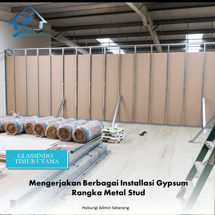 Gambar Partisi Gypsum dengan Rangka Metal Stud dari GLASSINDO TIMUR UTAMA undefined Tokopedia