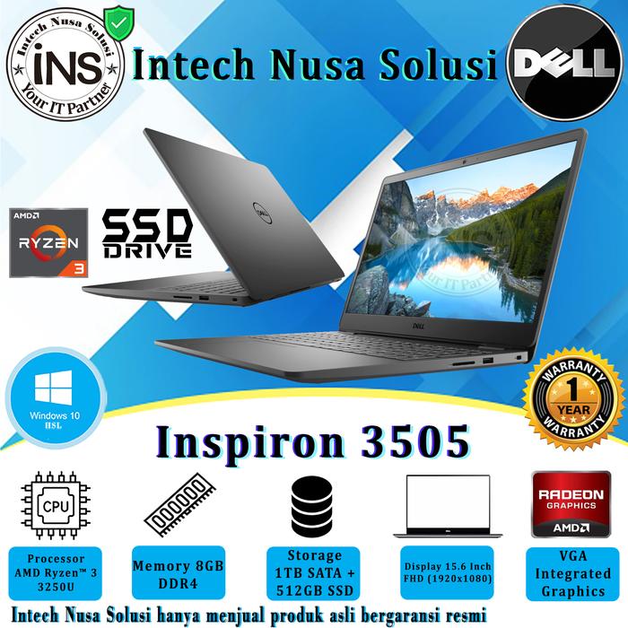 Jual DELL Inspiron 3505 Ryzen 3250U 8GB 1TB+512GB SSD WIN10HSL