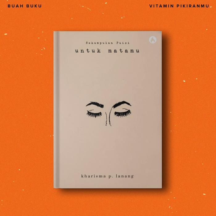 Gambar Paket PDKT - Untuk Matamu x Perihal Cinta Kita Semua Pemula - Untuk Matamu 1 dari BuahBuku undefined Tokopedia