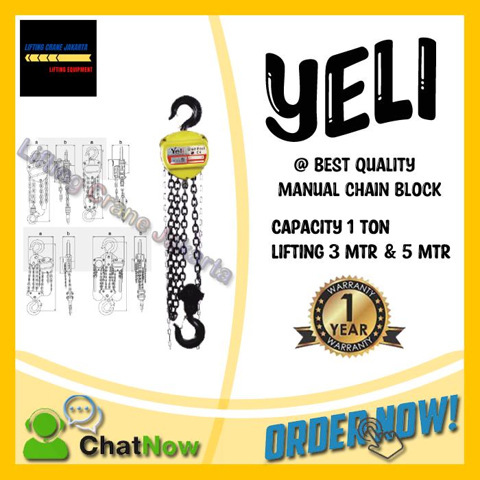 Gambar Chain Block manual Hoist Capacity 1 TON YELI - 3METER dari Lifting Crane Jakarta undefined Tokopedia