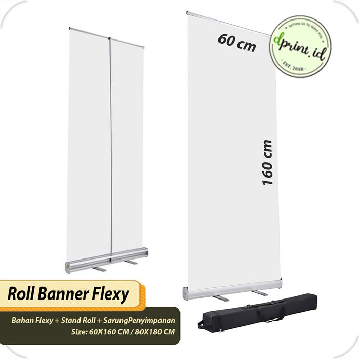 Gambar Cetak Roll Up Banner 60 x 160 CM dan 80 X 180 CM Standng Banner Flexy - FLEXY 60X160 CM dari dprintstore2 undefined Tokopedia
