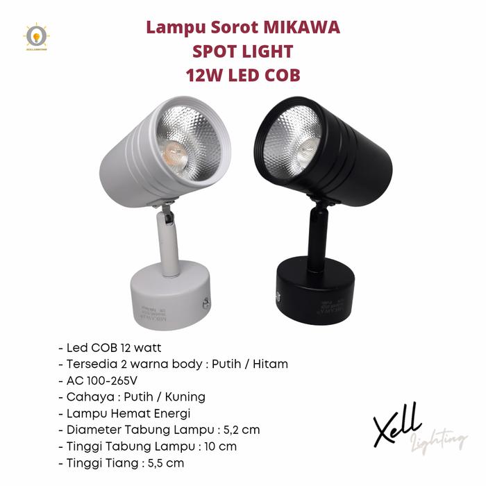 Gambar LAMPU SOROT LED SPOT LIGHT 12W LED COB PUTIH / HITAM MIKAWA - BLACK, PUTIH dari Xell Lighting undefined Tokopedia
