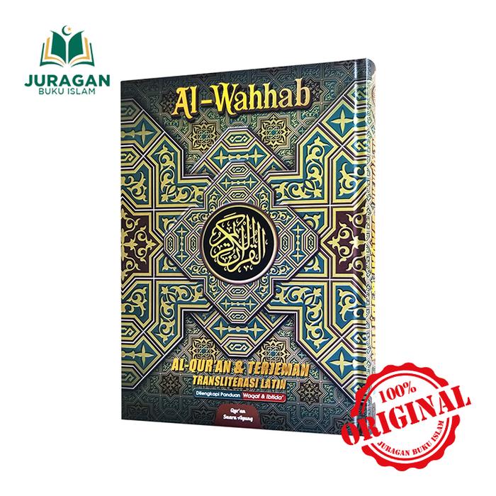 Gambar Al Quran Al Wahhab A4 HC Terjemah Transliterasi Latin - Suara Agung - Hijau dari Juragan Bukuislam undefined Tokopedia