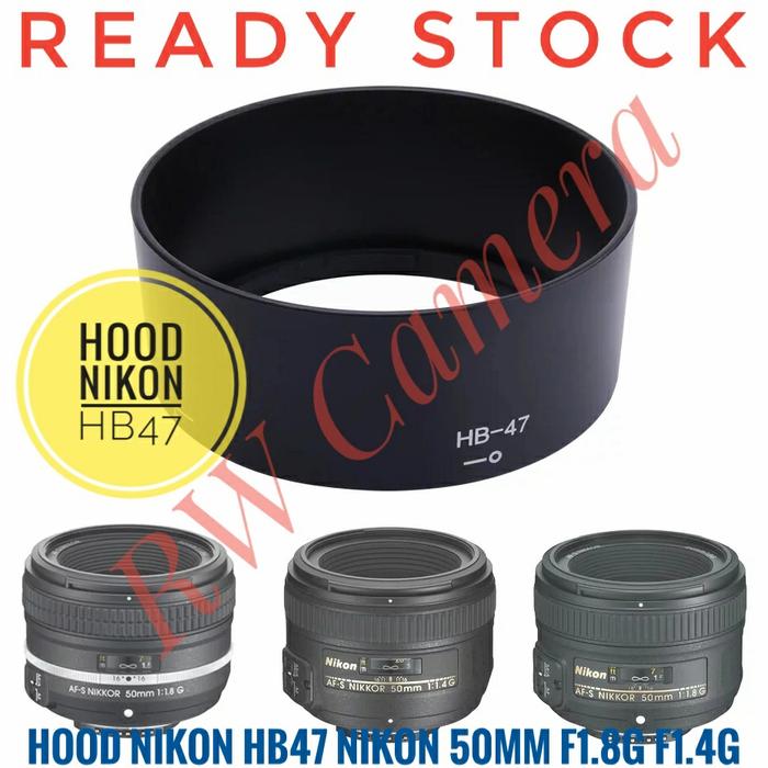 Jual Lens Hood Nikon HB47 HB-47 50mm Lensa Yongnuo 50