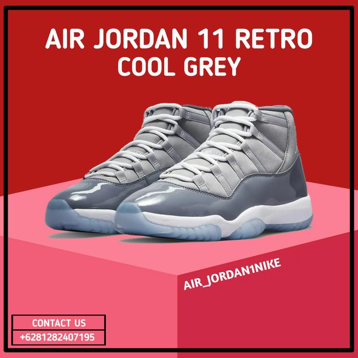 Sepatu Nike Air Jordan 11 Retro Cool Grey 100 Authentic