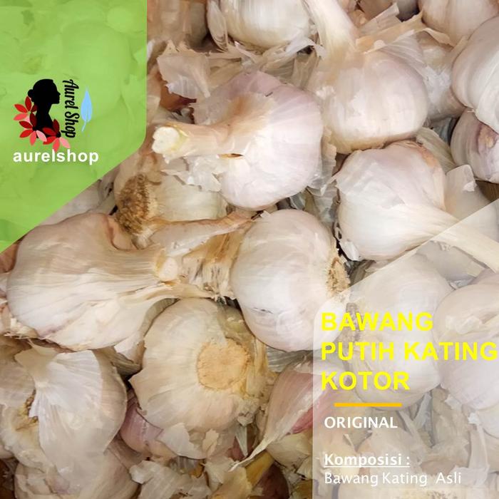 Gambar Bawang Putih Kating Kotor kemasan 1 kg dari Aurelshop2018 undefined Tokopedia