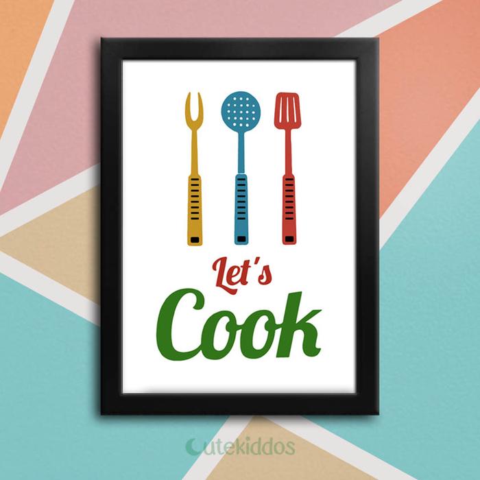 Gambar Hiasan Dinding Dapur Kitchen Wall Decor Poster Quotes Let's Cook - Frame Hitam dari cutekiddos undefined Tokopedia