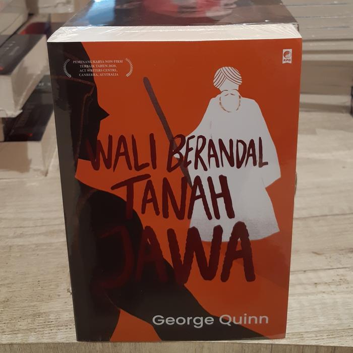 Jual Buku Wali Berandal Tanah Jawa George Quinn Jakarta Barat Showroom Books Tokopedia