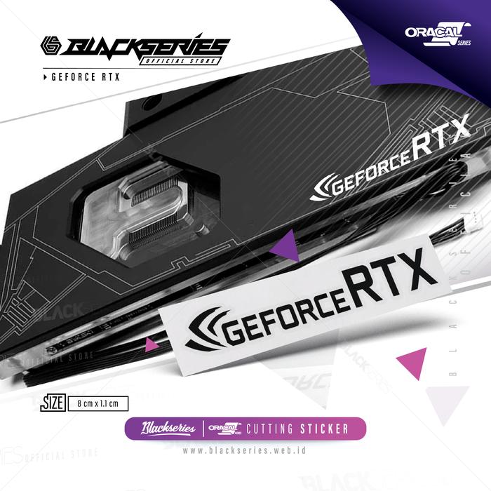 Gambar Cutting Sticker Geforce RTX For GPU Back plate - Hitam dari Blackseries Official Store undefined Tokopedia