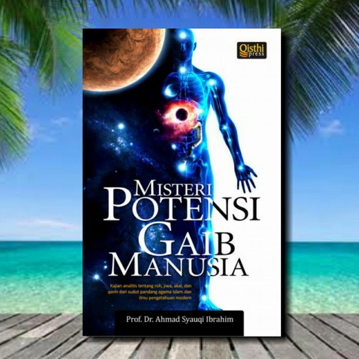 Jual Buku Misteri Potensi Gaib Manusia Ahmad Syauqi Ibrahim Original Kota Bandung Budi Book Store Tokopedia