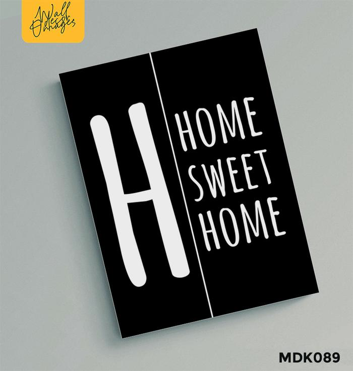 Gambar Wall Decor - Hiasan dinding poster gambar Home Sweet Home ukuran 15x20 - MDK89 dari Omages Store undefined Tokopedia
