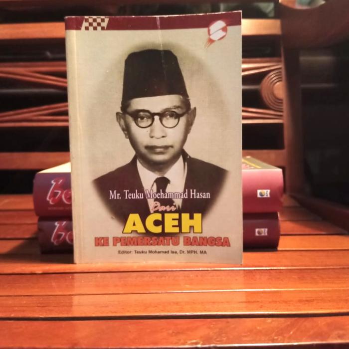 Gambar Mr. teuku moehammad hasan aceh ke pemersatu bangsa dari DuniaPecintaBuku undefined Tokopedia