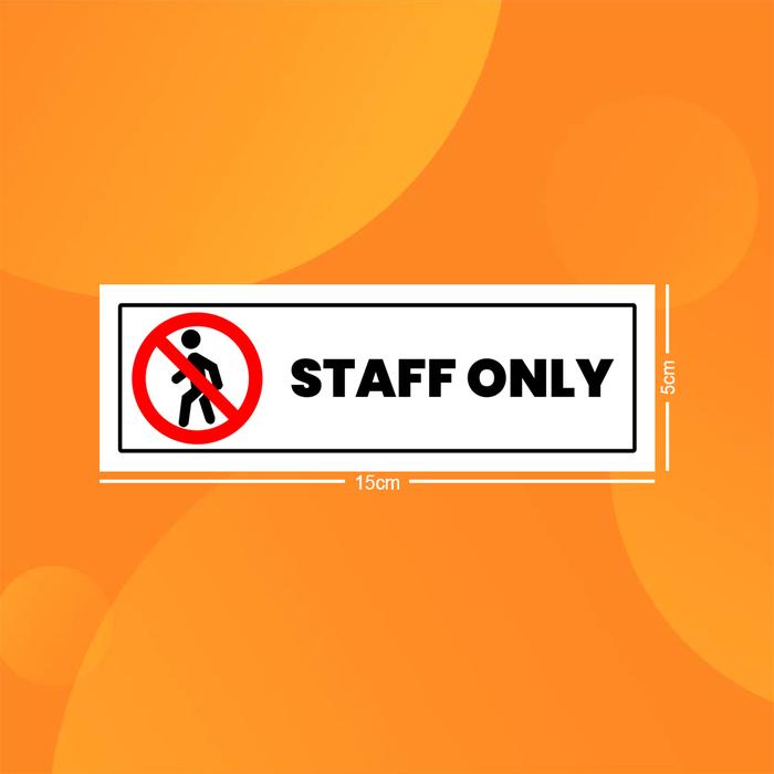 Gambar Stiker K3 Hanya Staf / Sticker HSE Staff Only II - 5cm x 15cm dari BM Brothers undefined Tokopedia