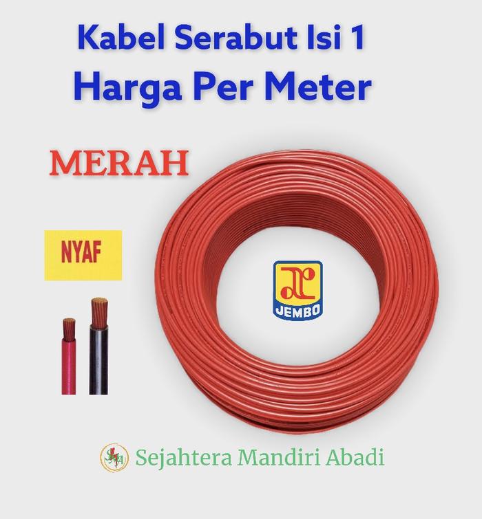 Gambar Kabel NYAF 1x1 Jembo Eceran Kabel Serabut Isi 1 Single Core 4 Warna - Kuning - Merah dari Sejahtera Mandiri Abadi undefined Tokopedia