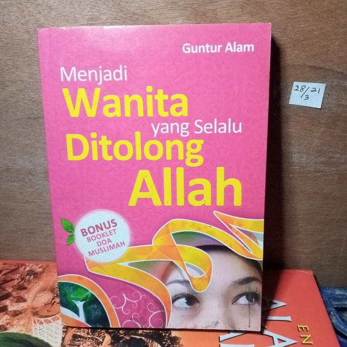 Jual Buku Agama Islam Menjadi Wanita Yang Selalu Ditolong Allah Kab Kudus E Book E Tokopedia