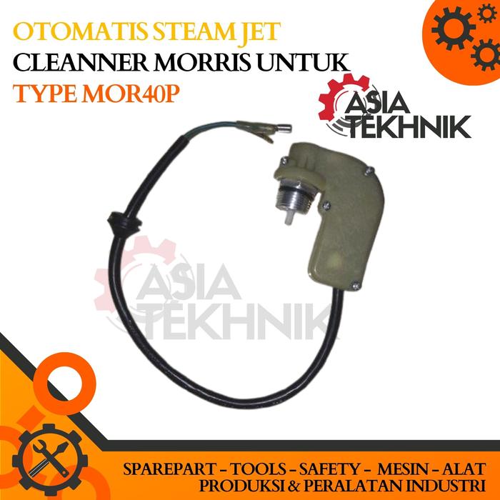 Gambar Otomatis Steam Jet Cleanner Morris untuk type MOR40P HTB 047 dari Asia Tekhnik undefined Tokopedia