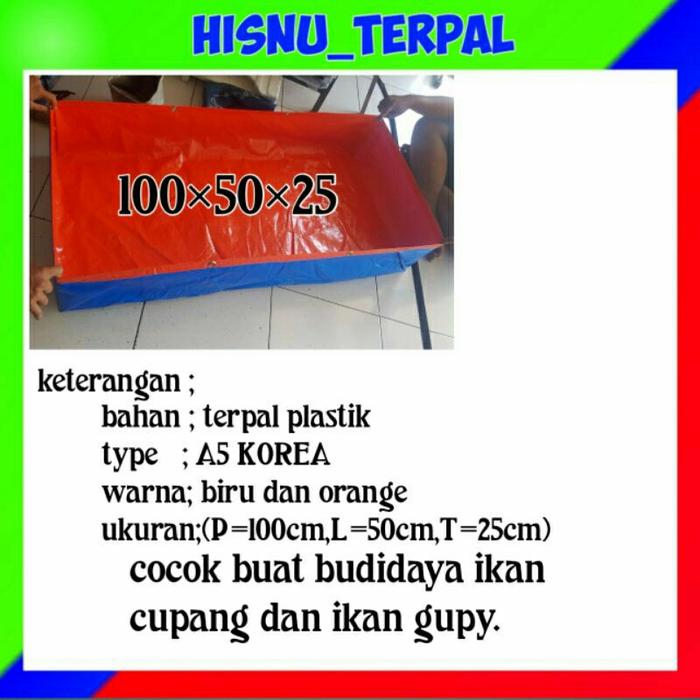 Gambar terpal kolam ikan ukuran 100x50x25 type A5 berkualyty dari toko terpal lancar usaha faiz undefined Tokopedia