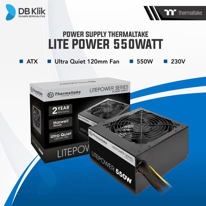 Power Supply THERMALTAKE Lite Power 550Watt - PSU Thermaltake 550W