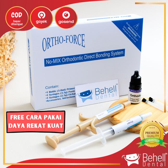 Gambar Lem Behel Ortho Force No Mix / Non Laser / Tanpa Laser dari BEHELL DENTAL undefined Tokopedia