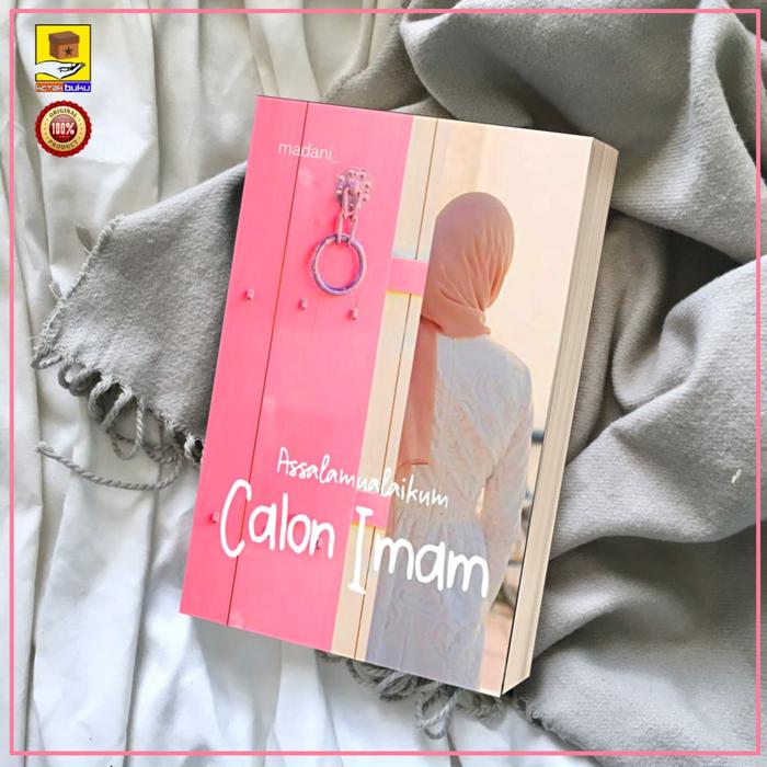 Gambar NOVEL ASSALAMUALAIKUM CALON IMAM - WAALAIKUMSSALAM PELENGKAP IMAN - CALON IMAM dari Kotak Buku_NEW undefined Tokopedia