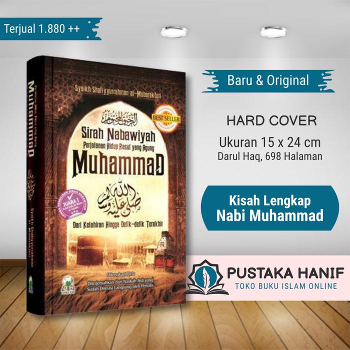 Jual Buku Sirah Nabawiyah Sejarah Lengkap Nabi Muhammad Darul Haq Jakarta Timur Pustaka Hanif Tokopedia