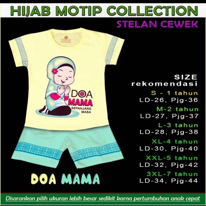 Gambar SETELAN ANAK PEREMPUAN MOTIF HIJAP COLLECTION 1~7TH - Doa Mama, L dari Bless Kid undefined Tokopedia