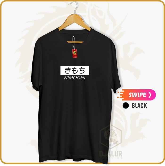 Gambar Kaos kimochi / kaos anime / kaos distro / kaos kanji jepang - Hitam, S dari Djalur Clothing undefined Tokopedia