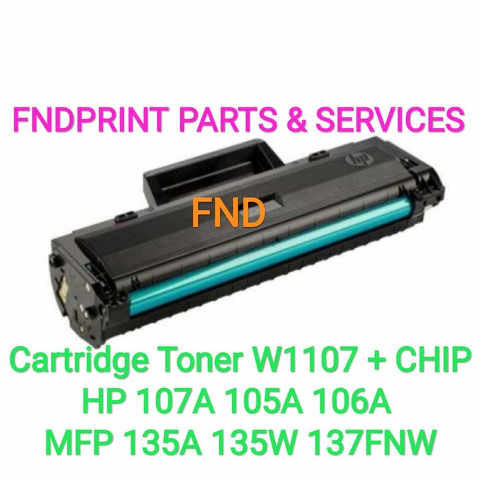 Jual Cartridge Toner W 1107A with CHIP 