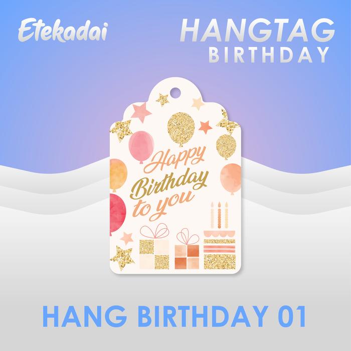 Gambar HANG TAG BIRTHDAY - BIRTHDAY 02 dari etekadai undefined 2 Tokopedia