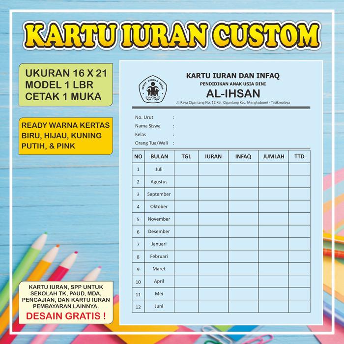 Gambar Iuran/Kartu Iuran/SPP/Custom/Sekolah,TK,Paud,Angsuran,Dll. - 16,5 X 21,5 cm dari Amr Design Grafika undefined Tokopedia