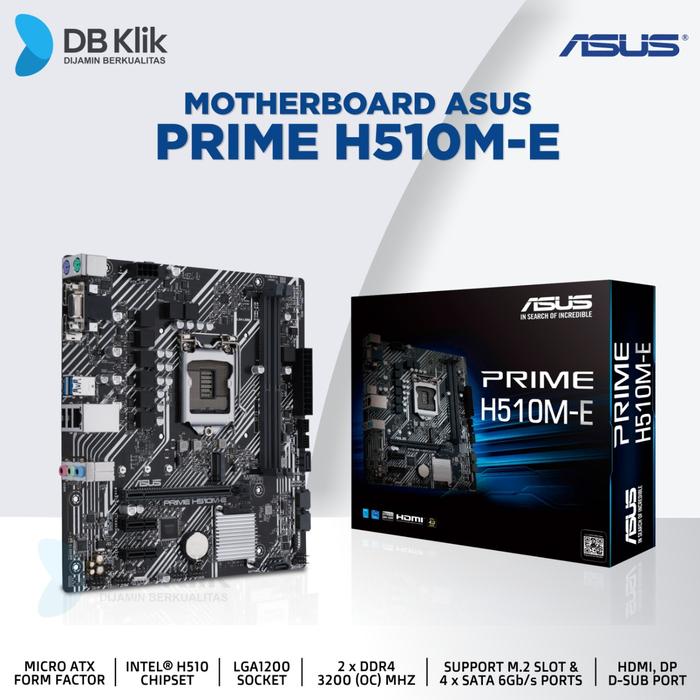Motherboard Asus H510 Chipset Motherboard Asus PRIME H510M-E M-ATX