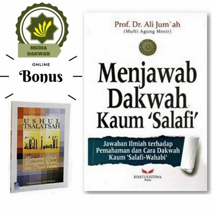 Jual Buku Menjawab Dakwah Kaum Salafi Prof Dr Ali Jum Ah Mufti Agung Mesir Jakarta Pusat Toko Online Media Dakwah Tokopedia