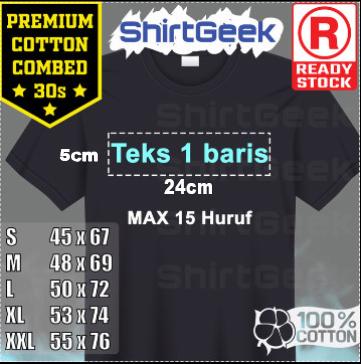 Gambar KAOS SABLON KAOS BAJU KATA KATA TULISAN TEKS CUSTOM BEBAS - 24x5cm - XL, 1 baris dari ShirtGeek undefined Tokopedia