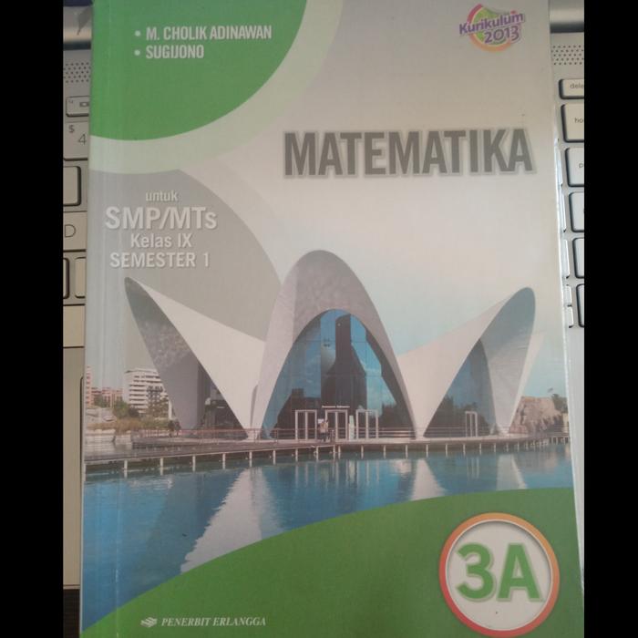 Gambar Buku Matematika Untuk SMP/MTs Kelas 9 Semester 1 dan 2 - 3A dari BOOKHE undefined Tokopedia