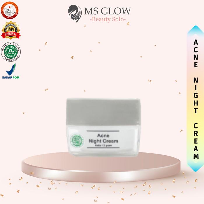 Gambar Night Cream Acne Krim Wajah Acne Jerawat Bruntusan Ms Glow Original dari Ms Glow Beauty Solo undefined Tokopedia
