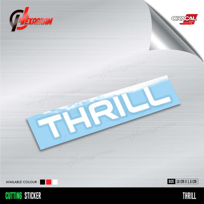 Gambar Cutting Sticker Sepeda THRILL Logo | Stiker Sepeda Logo THRILL | THRIL - Putih dari Hexagram Stiker undefined Tokopedia