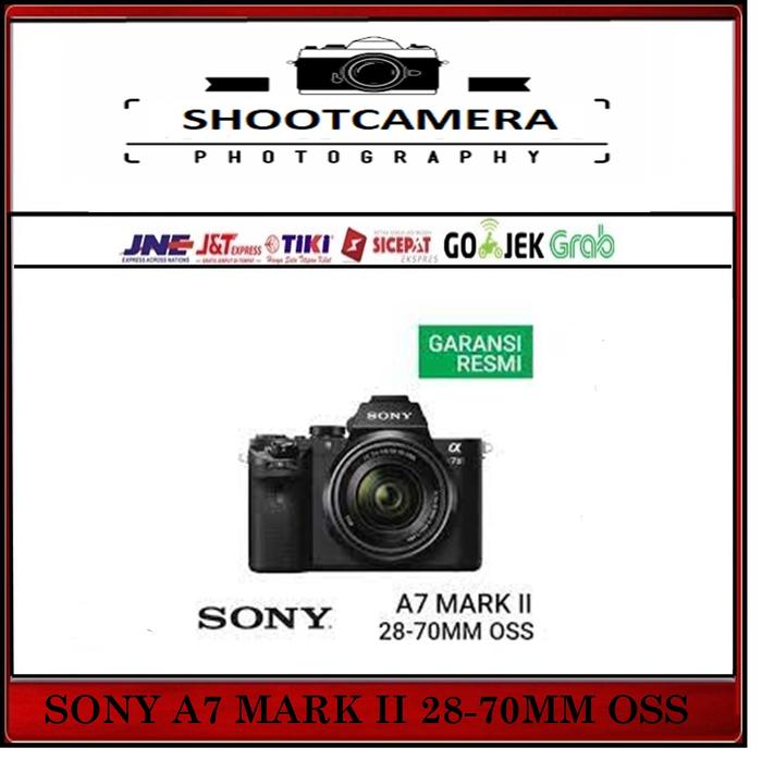 Jual SONY A7 MARK II 28-70MM OSS CAMERA SONY A7 II 28-70MM