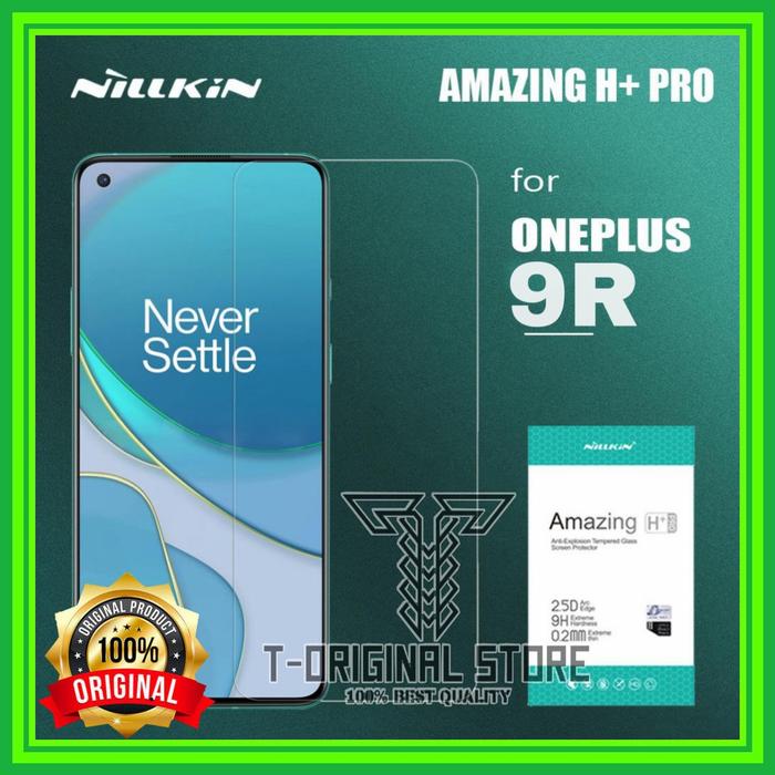 Jual ONEPLUS ONE PLUS 9R TEMPERED GLASS NILLKIN H+ PRO SCREEN
