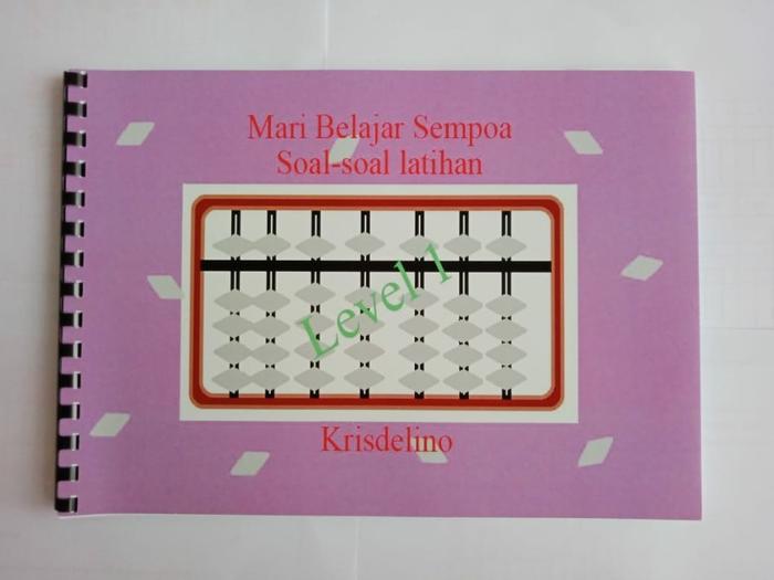 Gambar buku soal-soal latihan sempoa - level dasar - level 1 dari Chaniez Shop undefined Tokopedia