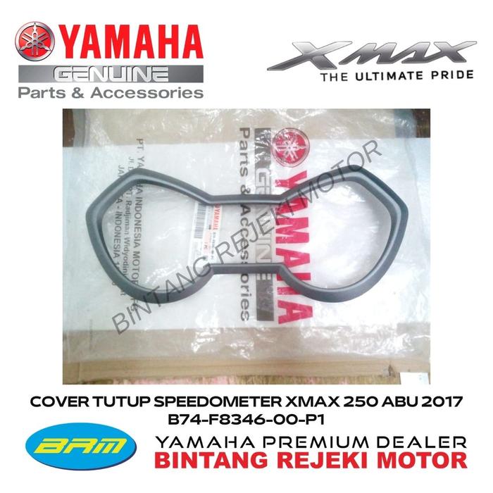 Jual COVER TUTUP SPEEDOMETER XMAX 250 ABU 2017 B74-F8346-00-P1 - Kab ...