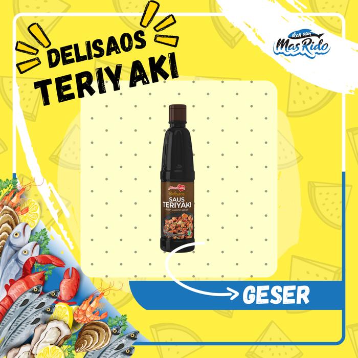 Gambar Mamasuka Delisaos Saus Teriyaki Sauce Praktis Botol Harga Termurah dari Warung Ikan Asin Ms Rido undefined Tokopedia
