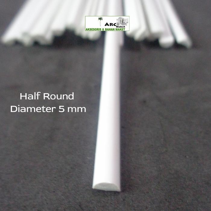 Jual ABS HALF ROUND STICK 5mm BAHAN MAKET ARSITEKTUR/DESAIN INTERIOR