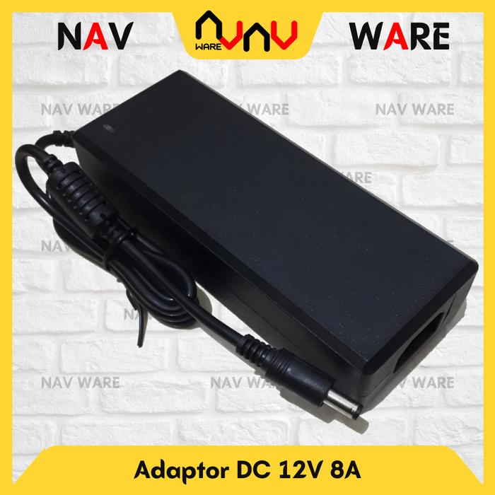 Jual Adaptor DC 12V 8A Adapter Power Supply Pompa Air CCTV DVR LED